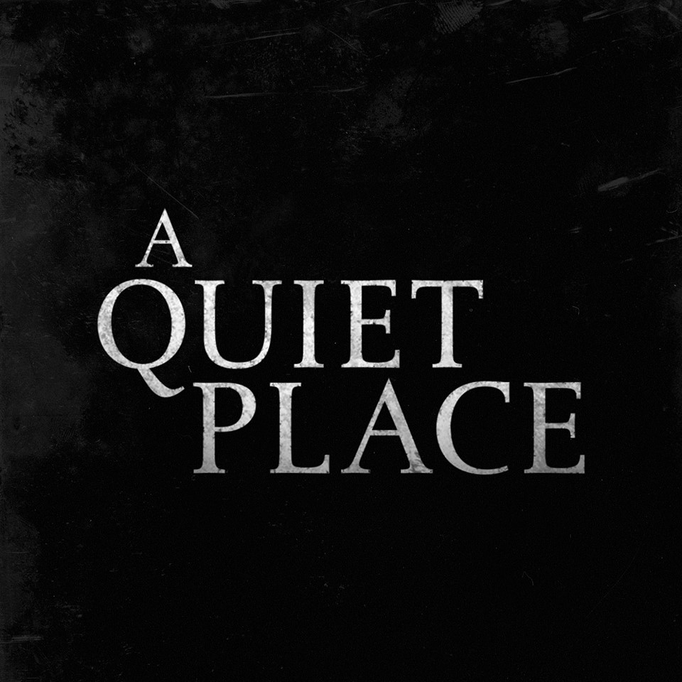 The movie “A Quiet Place” is so quiet